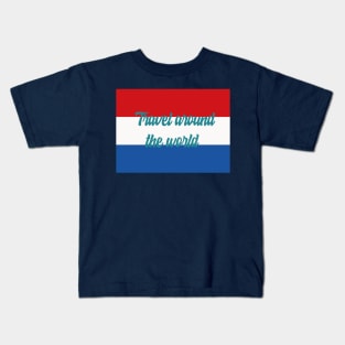 Travel Around the World - Netherlands Kids T-Shirt